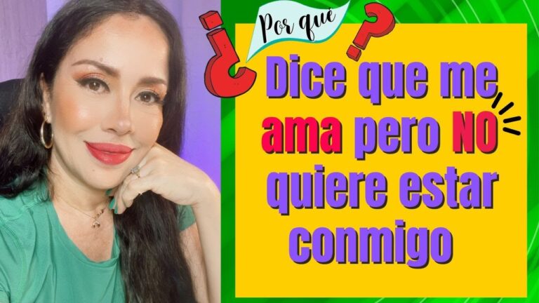 no quiere estar conmigo pero dice que me quiere