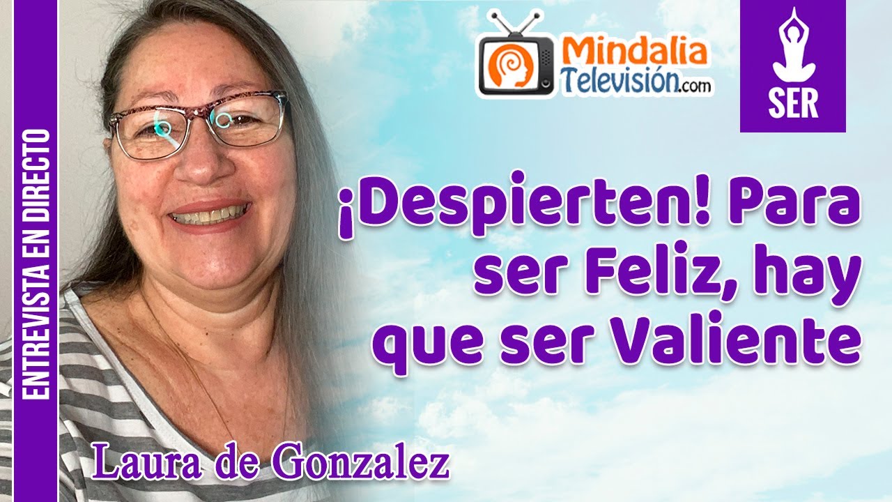 para ser feliz hay que ser valiente