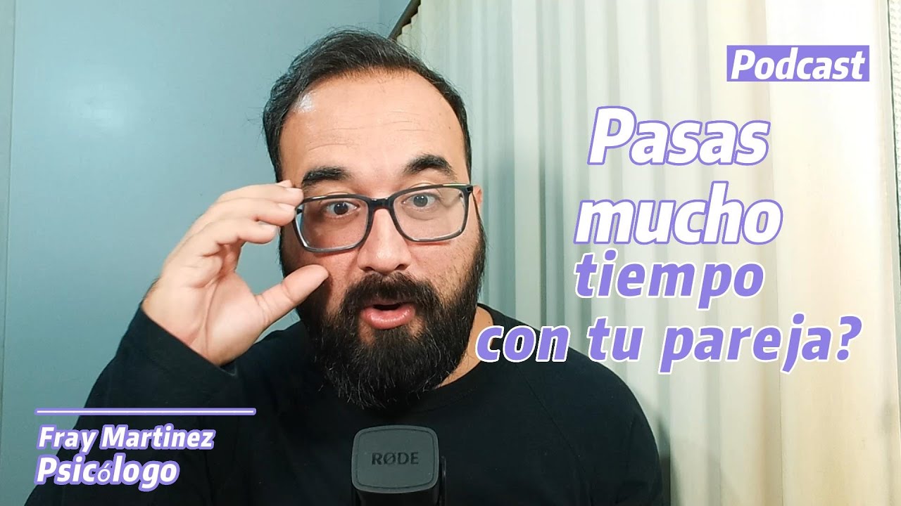 pasar mucho tiempo con tu pareja