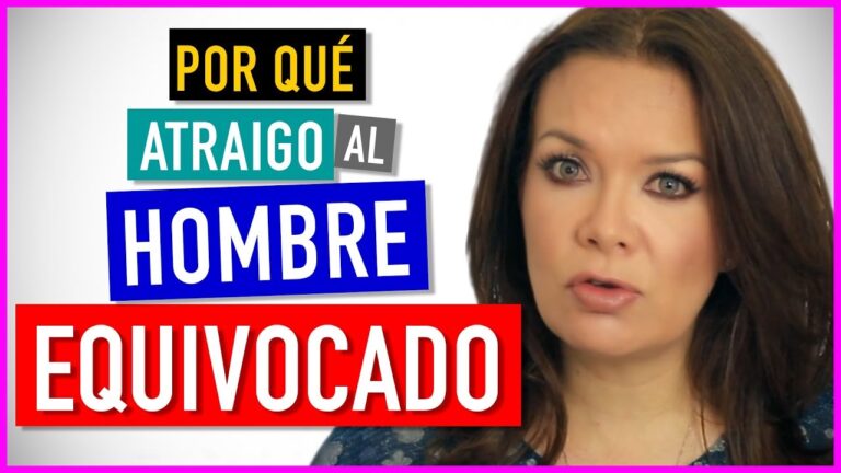 porque atraigo a los hombres equivocados