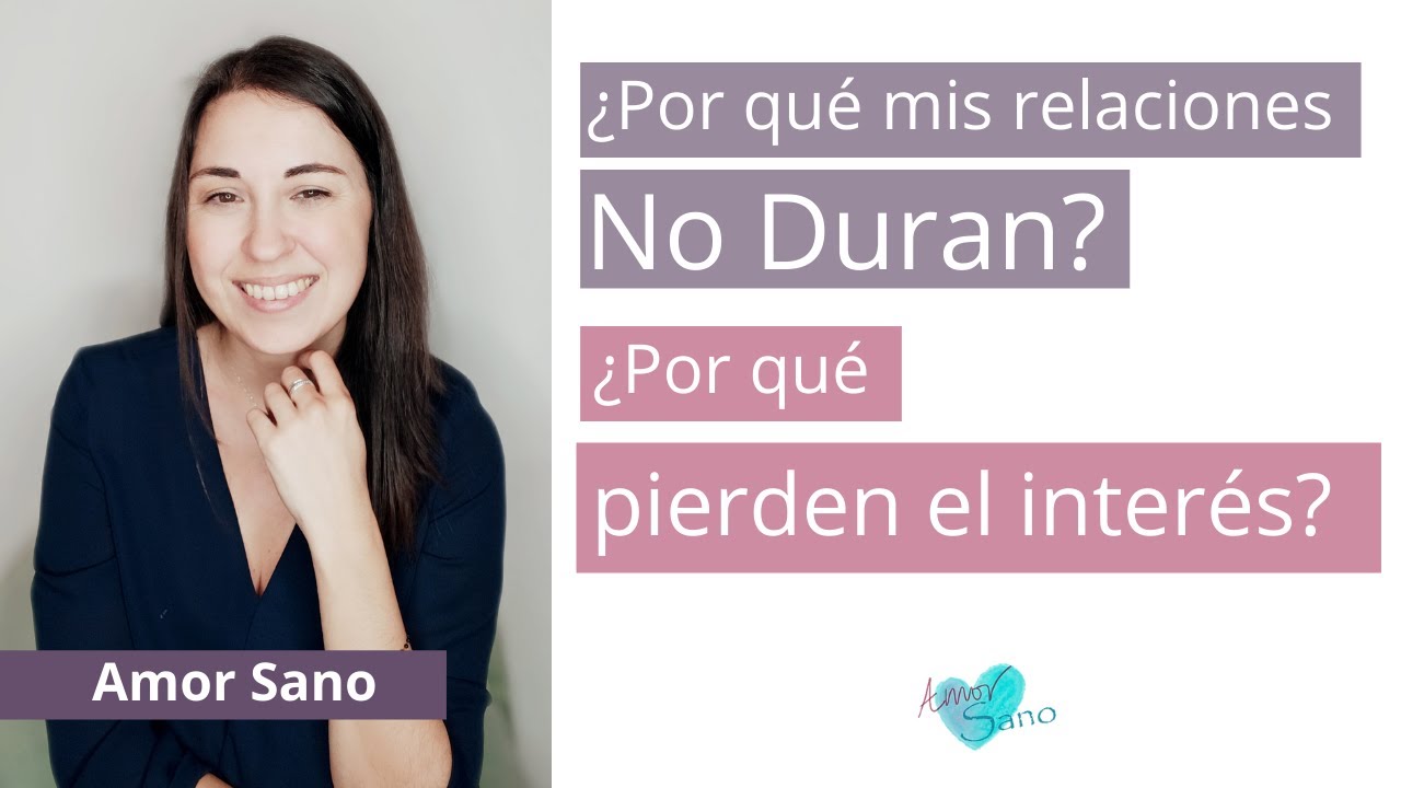 porque no duran las relaciones de pareja