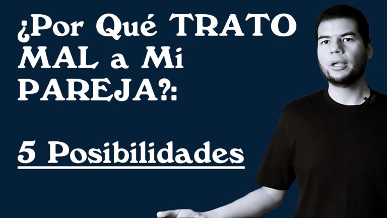 porque trato mal a mi pareja