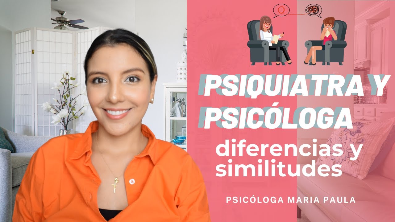 psicologia o psiquiatria que es mejor