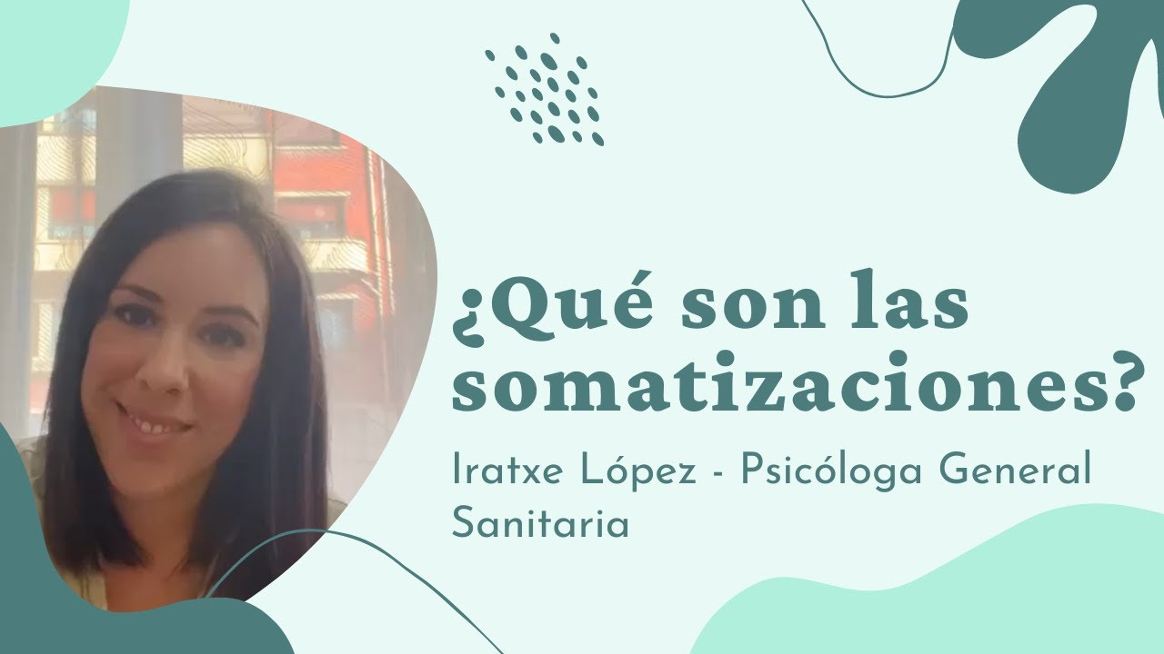 que es la somatizacion en psicologia