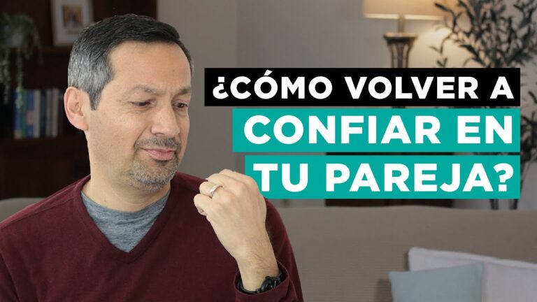 se puede volver a confiar en tu pareja