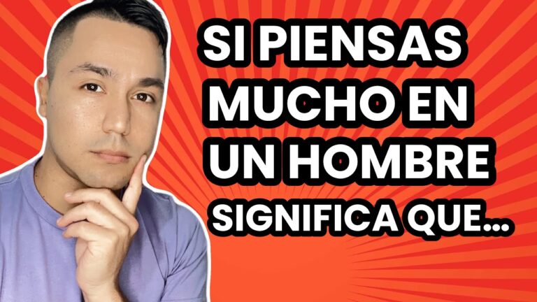 si piensas mucho en una persona