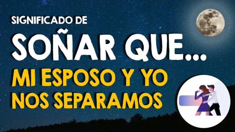 sueño de separacion de pareja