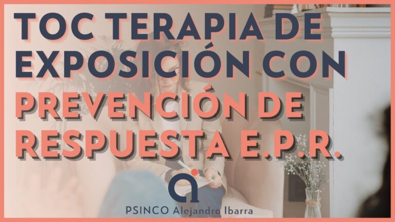 terapia de exposición y prevención de respuesta epr