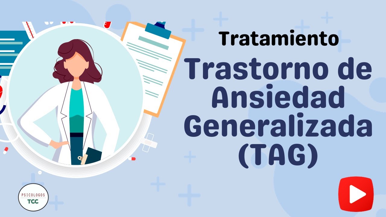 trastorno de ansiedad generalizada tratamiento cognitivo conductual
