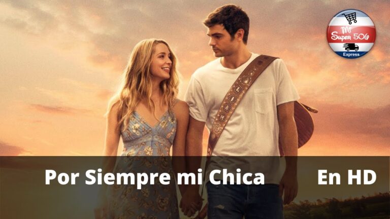 ver por siempre mi chica online