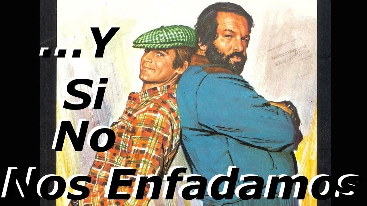 ver y si no nos enfadamos online gratis